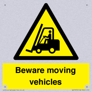 Beware moving vehicles with Warning forklift symbol